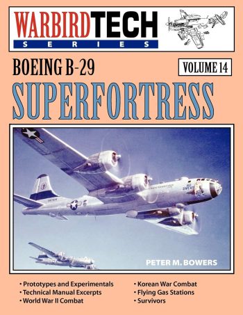 Warbird Tech n. 14 - Boeing B-29 Superfortress
