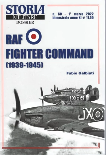 Home 13 Storia Militare Dossier n. 60 - RAF Fighter Command (1939-1945)