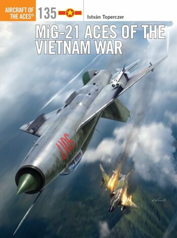 Aircraft of the Aces n. 135 - MiG-21 Aces of the Vietnam War