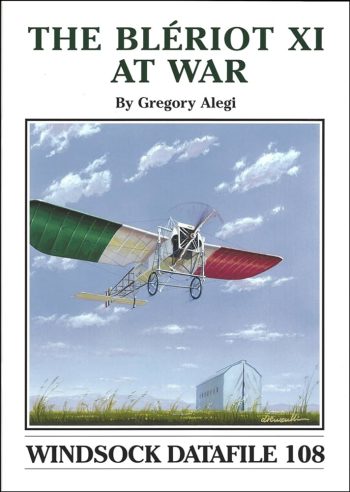 Windsock Datafile n. 108 - The Blériot XI at war
