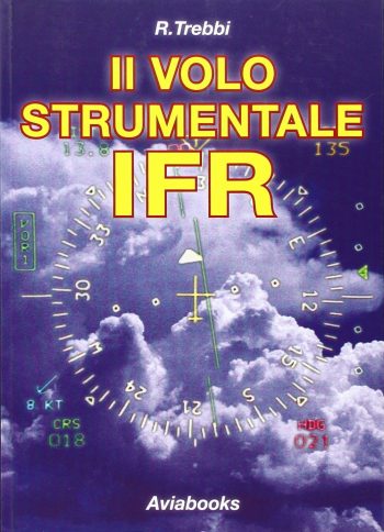 Il volo strumentale IFR