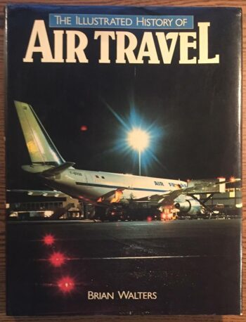 The illustrated history of Air Travel