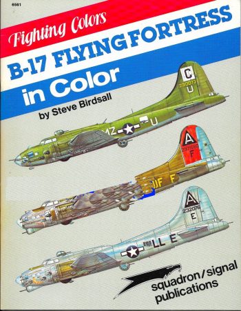 B-17 Flying Fortress in color (Fighting colors n. 6561)
