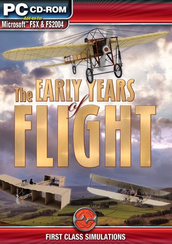 PC CD-ROM The Early Years Flight (Add-on FSX and FS2004) Simulator