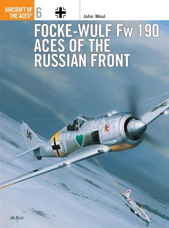 Aircraft of the Aces n. 6 - Focke-Wulf Fw 190 Aces of the Russian Front