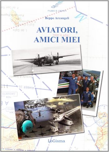 Aviatori, amici miei