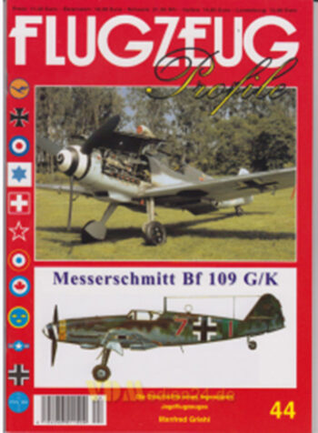 Messerschmitt BF 109 G/K Rustsatze - Fleugzeug Profile