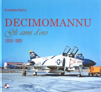 Decimomannu. Gli anno d'oro 1959-1989