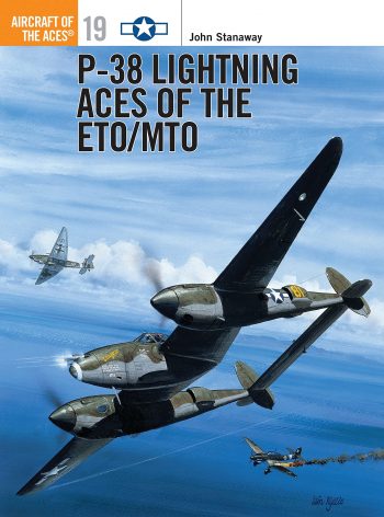 Osprey Aircraft of the Aces n. 19 - P-38 Lightning Aces of the ETO/MTO