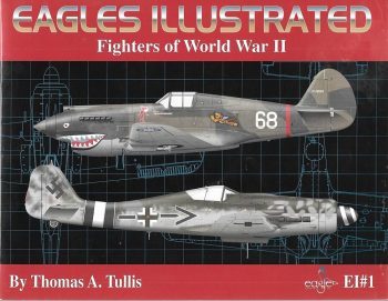 Eagles illustrated, Fighters of World War II