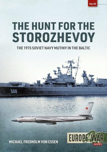 Europe@War n. 19 - The hunt for the Storozhevoy
