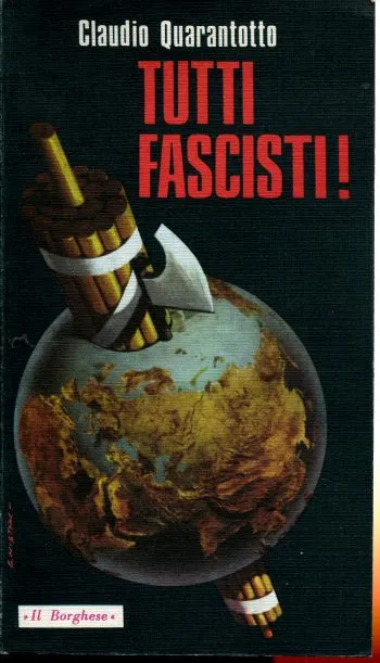Tutti fascisti!