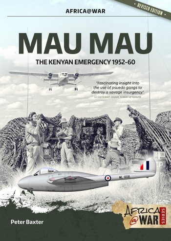 Africa@War Vol. 7 - MAU MAU THE KENYAN EMERGENCY 1952-60