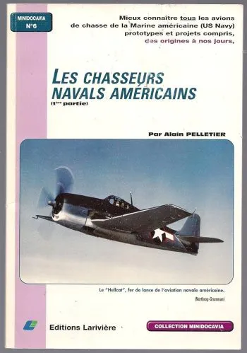 Minidocavia n. 6 - Les chasseurs navals américains: Tome 1
