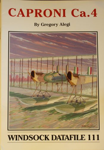 Windsock Datafile n. 111 - Caproni Ca.4