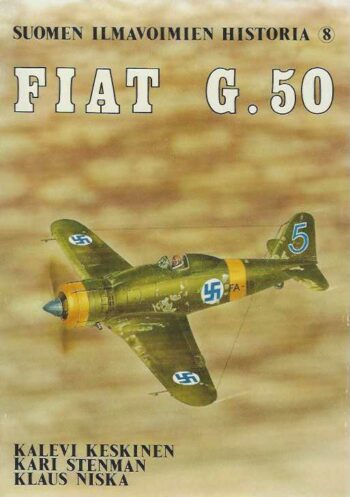 Suomen Ilmavoimien Historia n. 8 - Fiat G.50