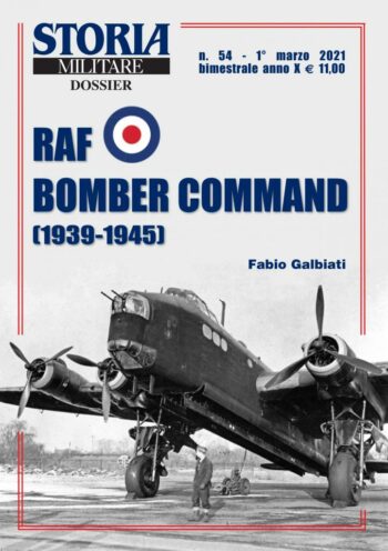 Storia Militare Dossier n.54 - RAF Bomber Command 1939-1945