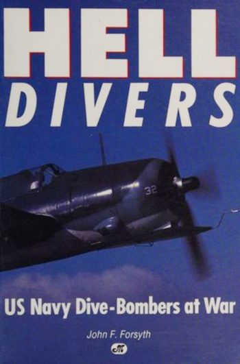 Hell Divers. US Navy Dive-Bombers at war