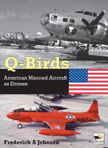 Q-Birds. American manned aircraft as drones