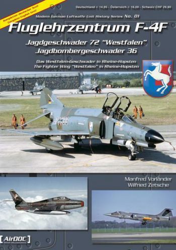 Modern German Luftwaffe Unit History Series n. 1 - Fluglehrzentrum F-4F - AirDOC