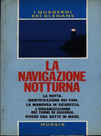 La Navigazione Notturna
