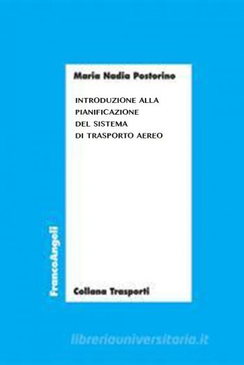 Introduzione alla pianificazione del sistema di trasporto aereo