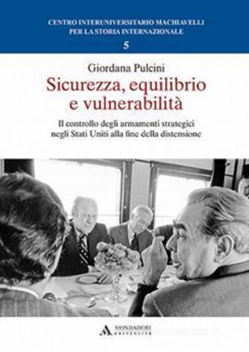 Sicurezza internazionale e controllo degli armamenti