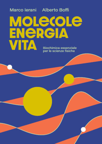 Molecole Energia Vita Biochimica essenziale per le scienze fisiche