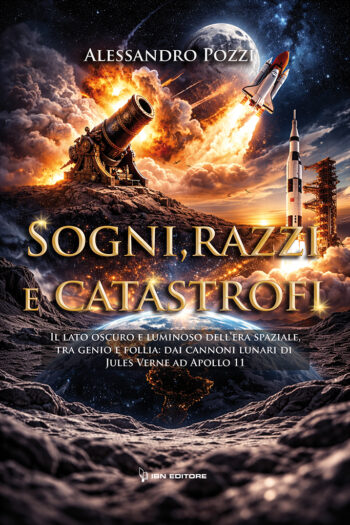 Sogni, razzi e catastrofi