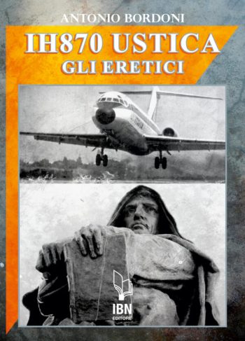 IH 870 Ustica. Gli Eretici - Versione eBook