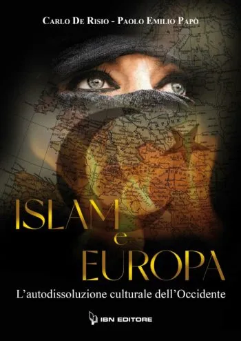 Islam e Europa. L'autodissoluzione culturale dell'Occidente - Versione eBook