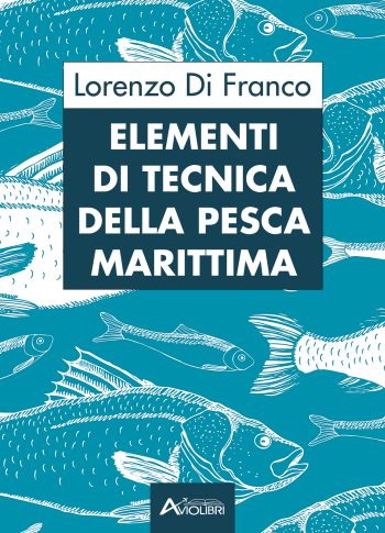 Elementi di Tecnica della pesca marittima