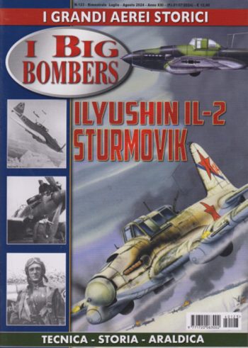 I grandi aerei storici 123 - I big bombers. Ilyushin IL-2 Sturmovik