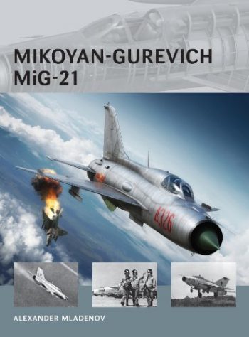 Osprey Air vanguard n. 14 - MIKOYAN-GUREVICH MIG-21