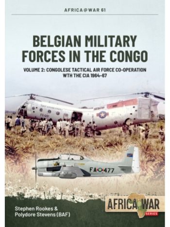 Africa@war n. 61 - Belgian military forces in the Congo volume 2