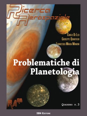 Problematiche di planetologia. Ricerca Aerospaziale. Quadrerno n. 3