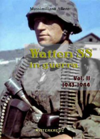 Waffen SS in guerra  vol.2 1943-1944