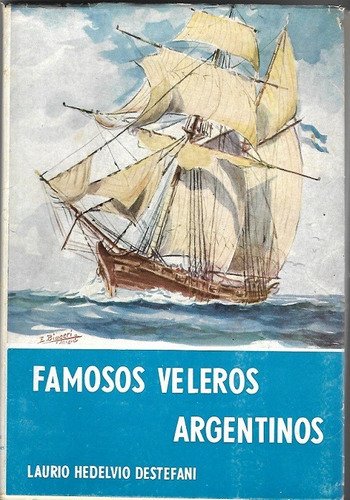 Famosos veleros argentinos