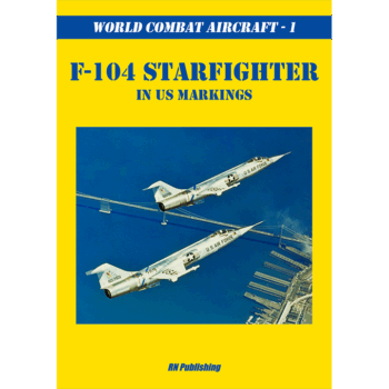 World Combat Aircraft n.1 - F-104 Starfighter in US markings