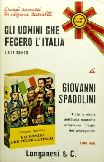 Gli uomini che fecero l'Italia. Vol.II