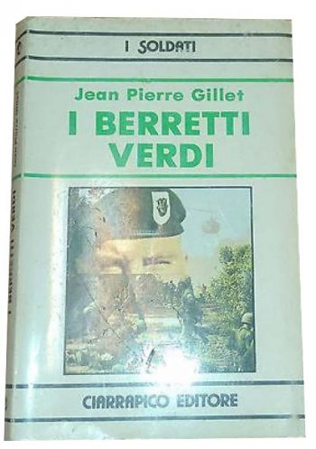 I Soldati: I Berretti Verdi