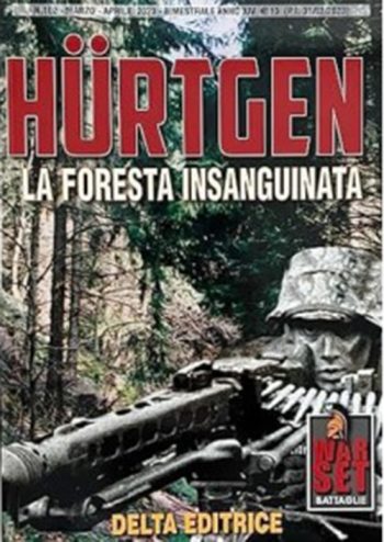 War Set 102 - Hurtgen. La foresta insanguinata