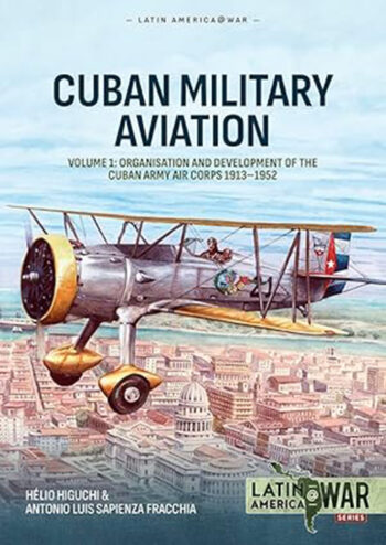 LatinAmerica@war n. 48 - Cuban Military Aviation. Volume 1