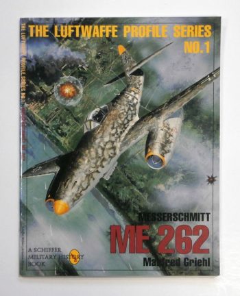 Messerschmitt ME 262 - the Luftwaffe profile series n. 1