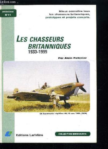 Minidocavia n. 11 - Les chasseurs britanniques 1933-1999