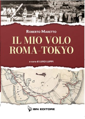 Aviolibri Dossier n. 56 - Roberto Maretto. Il mio volo Roma-Tokyo