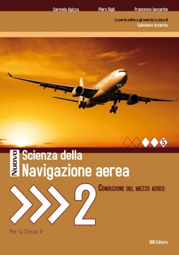 Nuovo Scienza della Navigazione aerea Vol. 2