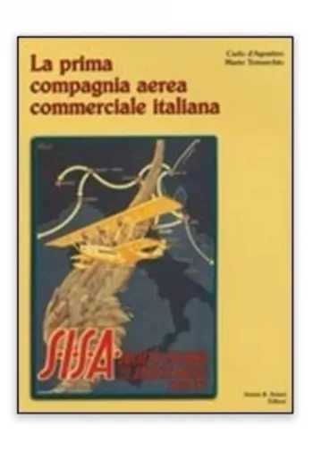 La prima compagnia aerea commerciale italiana (SISA)