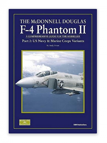 MDF Modellers Datafile n. 13 - The Mc Donnell Douglas F-4 Phantom II. Pt 2: US Navy & Marine Corps Variants