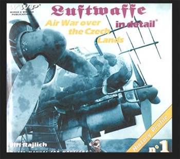 History Profile n. 1 - Luftwaffe in detail. Air war over the Czech Land